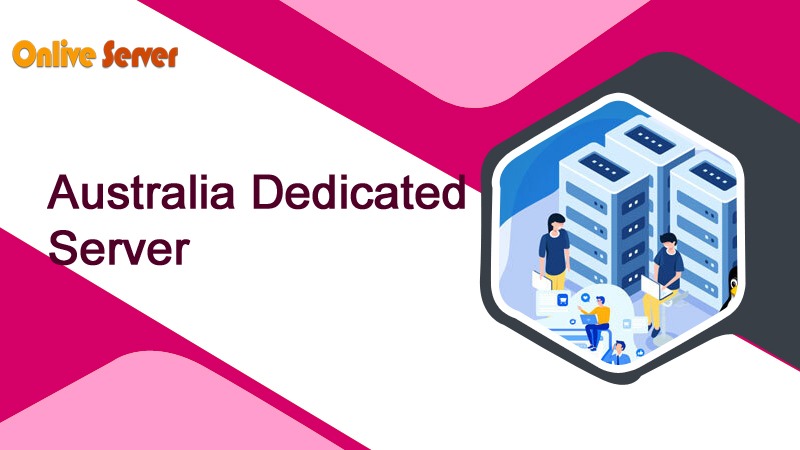 Australia Dedicated Server