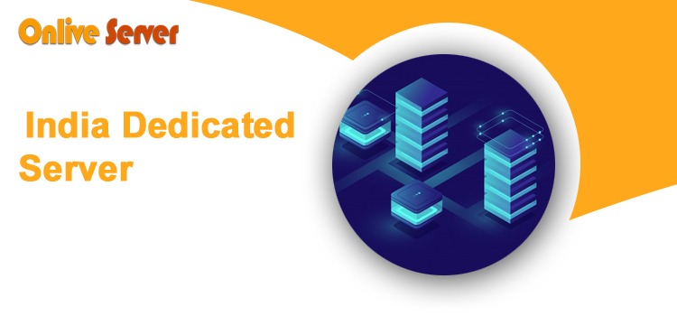 India Dedicated Server