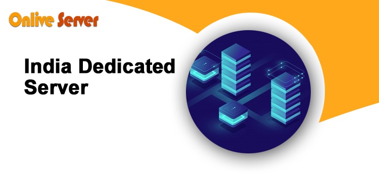 India Dedicated Server