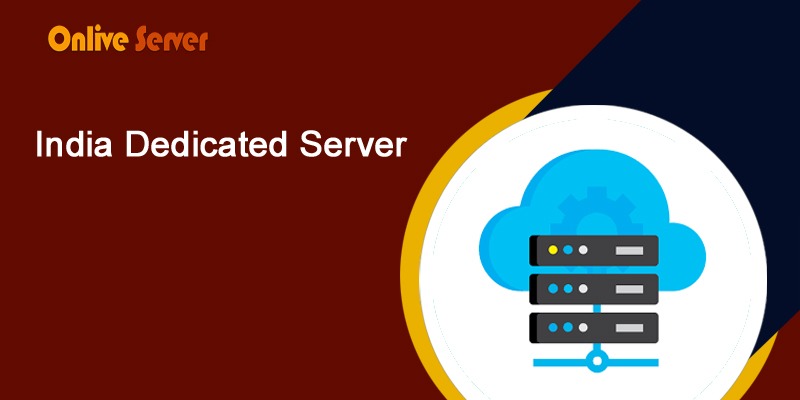 India Dedicated Server