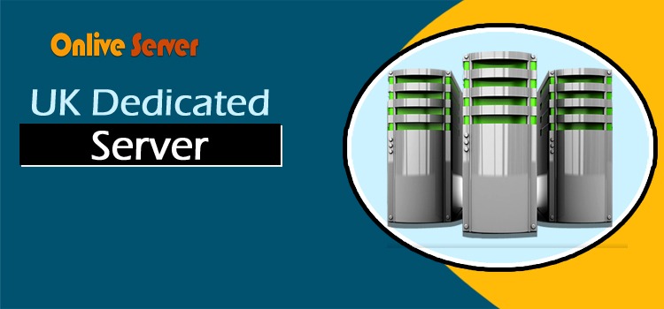 UK Dedicated Server