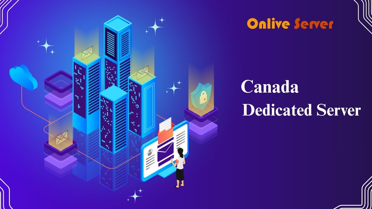 Canada Dedicated Server