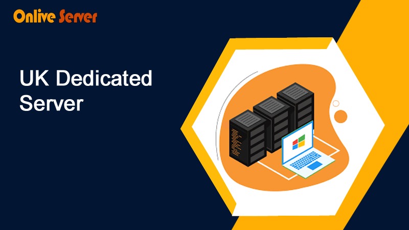 UK Dedicated Server Hosting with 24/7 Support and Speed 