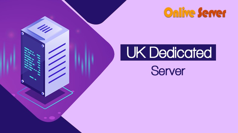UK Dedicated Server Hosting for Reliable Performance 
