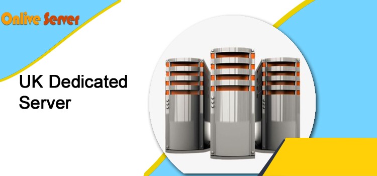 UK Dedicated Server