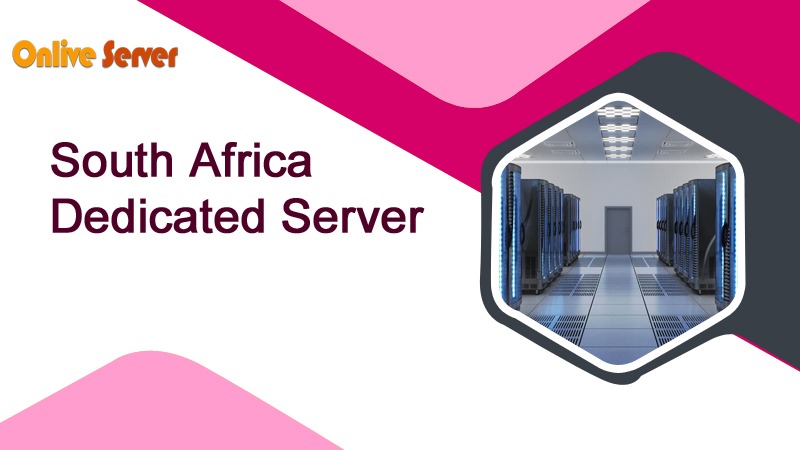 South Africa Dedicated Server